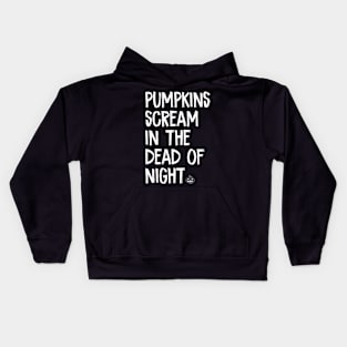 Everybody Scream! Kids Hoodie